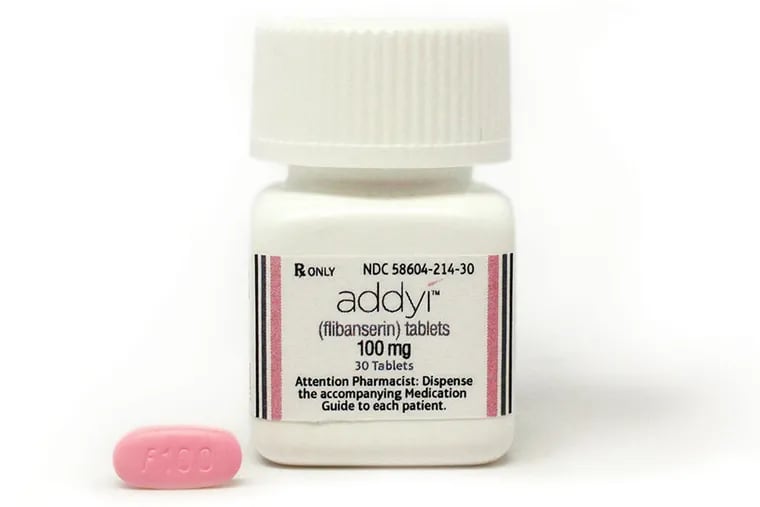 Addyi, made by Sprout Pharmaceuticals.