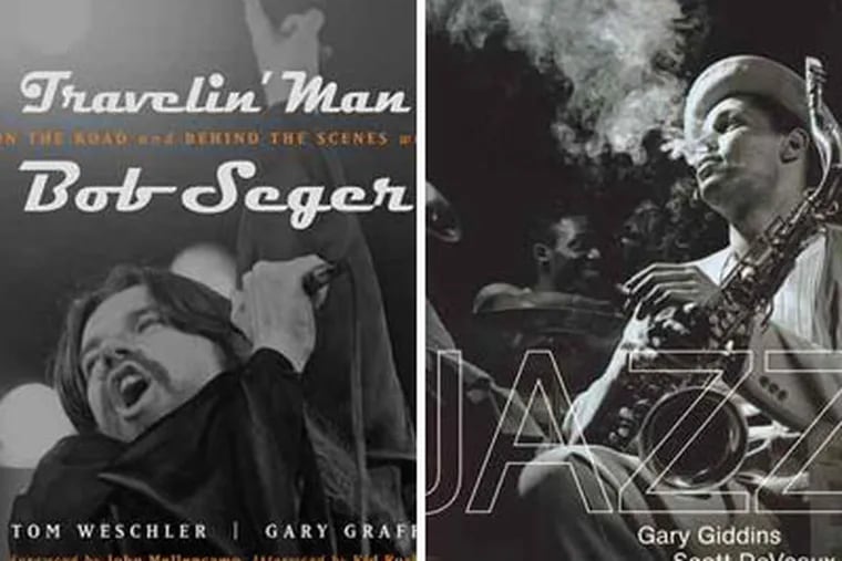&quot;Travelin' Man&quot; (left) is a picture book following Bob Seger. &quot;Jazz&quot; (right) is an erudite, accessible history of the genre.
