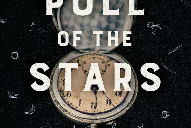 "The Pull of the Stars," by Emma Donoghue.