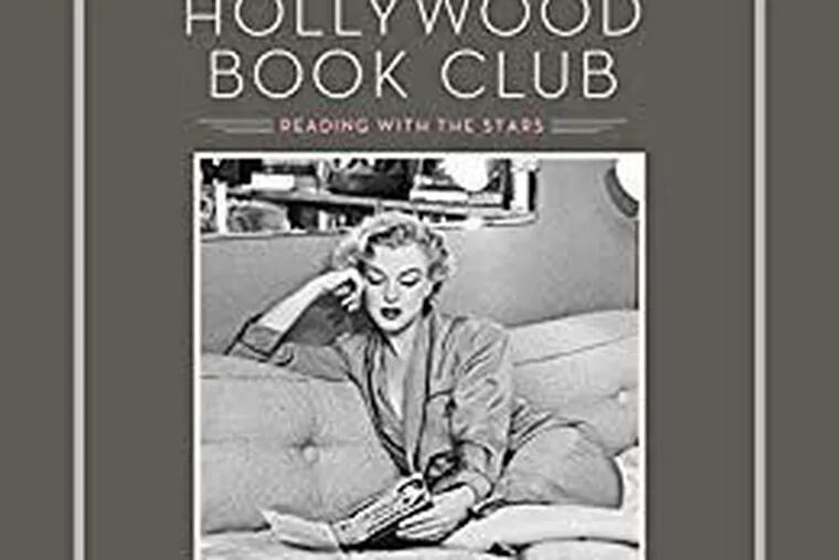 "The Hollywood Book Club" by Steven Rea.