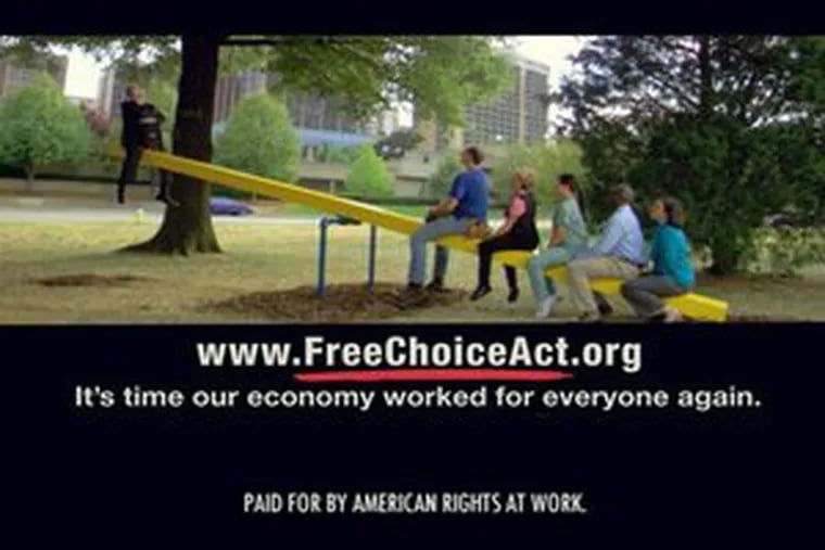 Labor bought a television spot pushing the advantages of the Employee Free Choice Act . . .