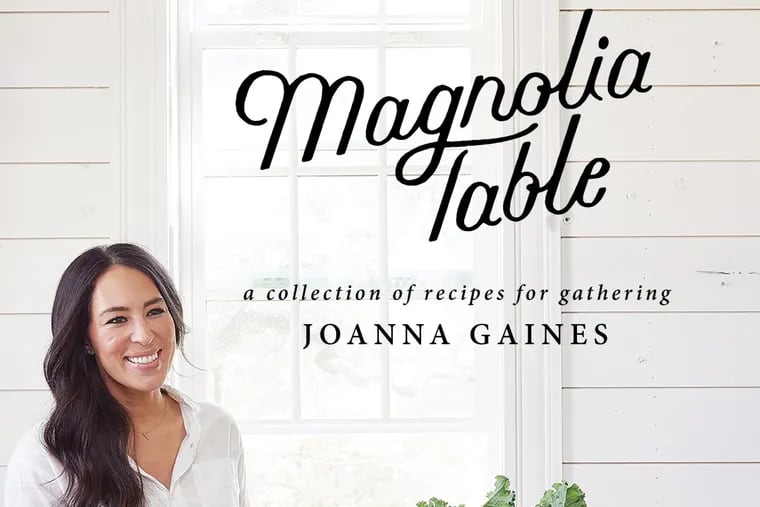 &quot;Magnolia Table: A Collection of Recipes for Gathering&quot; Joanna Gaines.