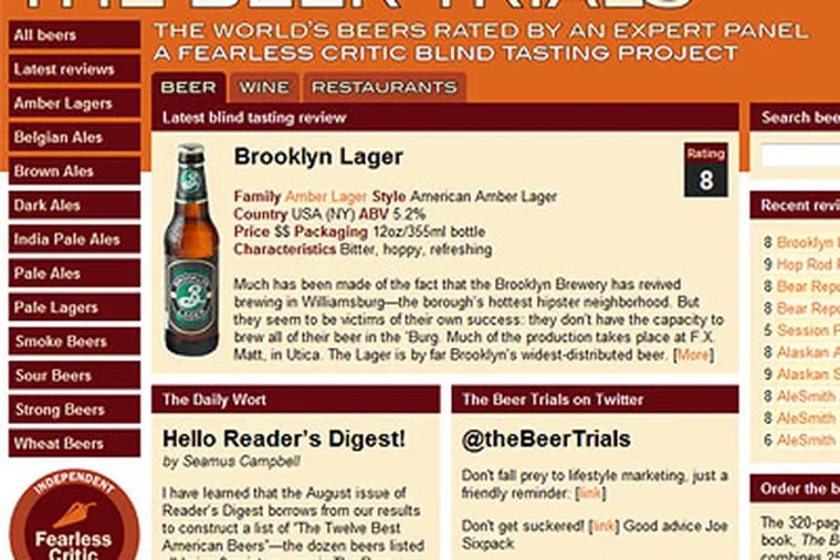 Which beers are really the best? Blind taste tests by experts, a Web site (fearlesscritic.com/beer) and a new book attempt honest answers.