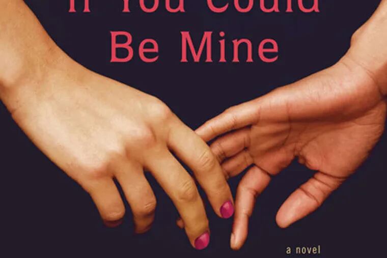 &quot;If You Could Be Mine&quot; is about two teenage girls in love in Tehran.
