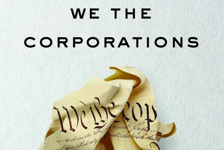 The cover of Adam Winkler's book, "We the Corporations."