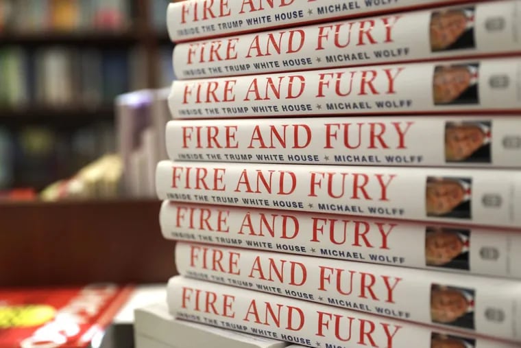 Copies of the book &quot;Fire and Fury: Inside the Trump White House&quot; by Michael Wolff are displayed at Barbara's Books Store, Friday, Jan. 5, 2018, in Chicago.