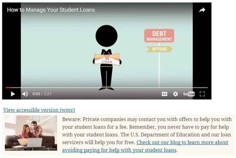 More than seven million Americans with federal student loans are in default. To file a complaint about a federal loan, help is available at the Department of Education's website.