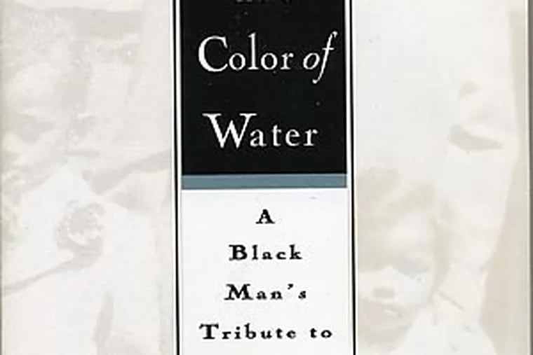 James McBride made his mother internationally famous with his 1996 book about her life, "The Color of Water: A Black Man's Tribute to His White Mother."
