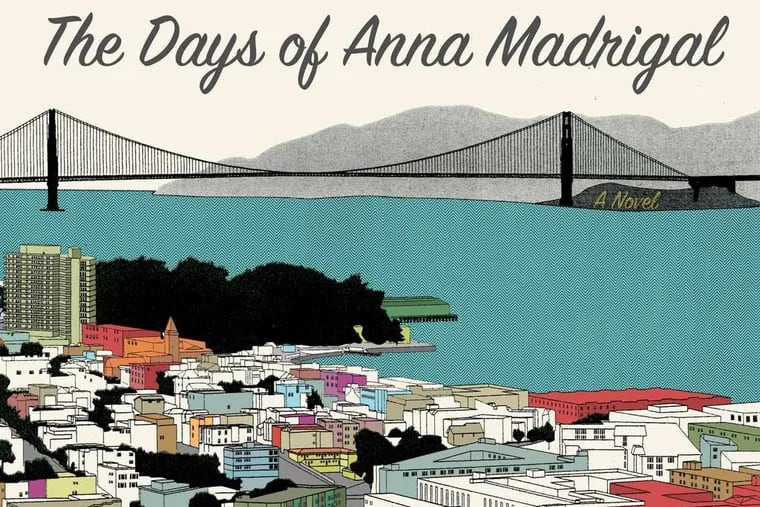 &quot;The Days of Anna Madrigal&quot; by Armistead Maupin.