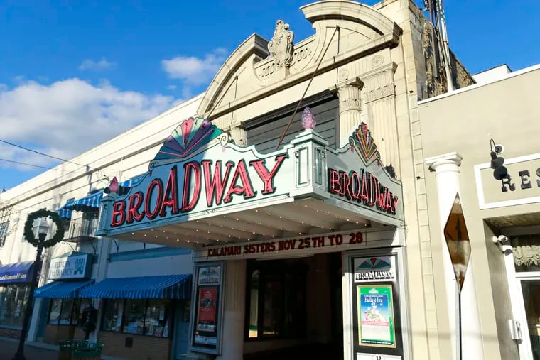 The Broadway Theatre in Pitman, N.J.
