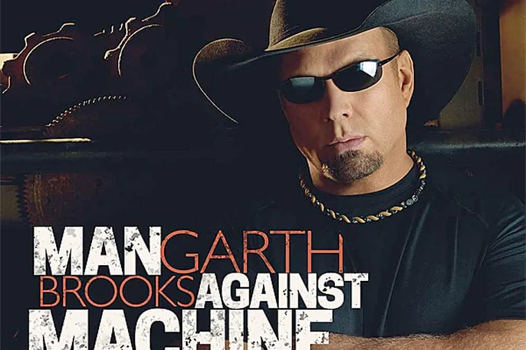 Garth Brooks: "Man Against Machine" (From the album cover)