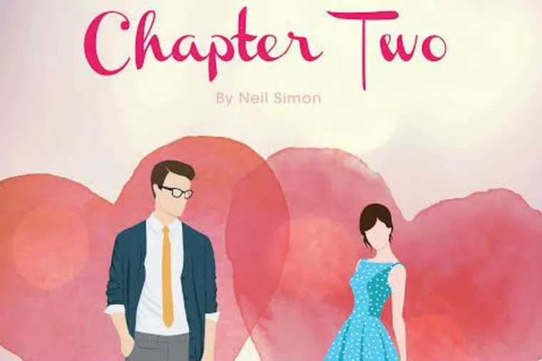 Neil Simon's "Chapter Two" is playing through July 10 at the Montogomery Theater in Souderton.