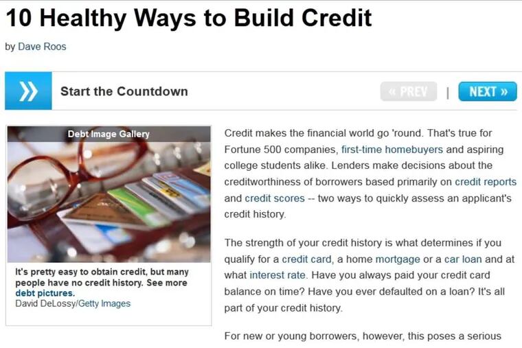 HowStuffWorks has tips for millions with no credit history.