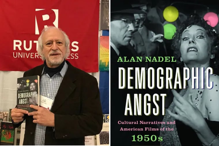 Alan Nadel, author of “Demographic Angst.”