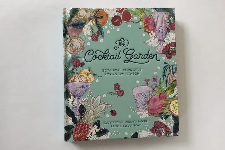 The Cocktail Garden, with illustrations and seasonal recipes.