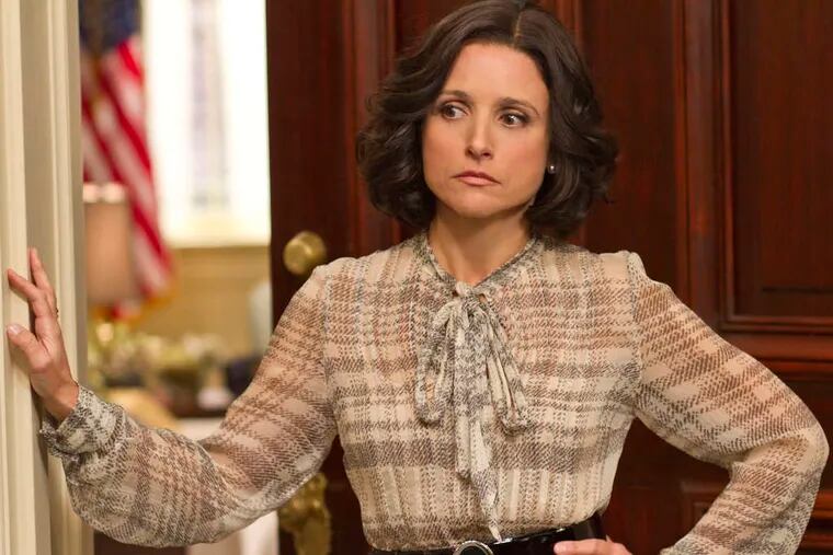 Right up there with Luuuuu-cy: Julia Louis-Dreyfus in &quot;Veep.&quot;