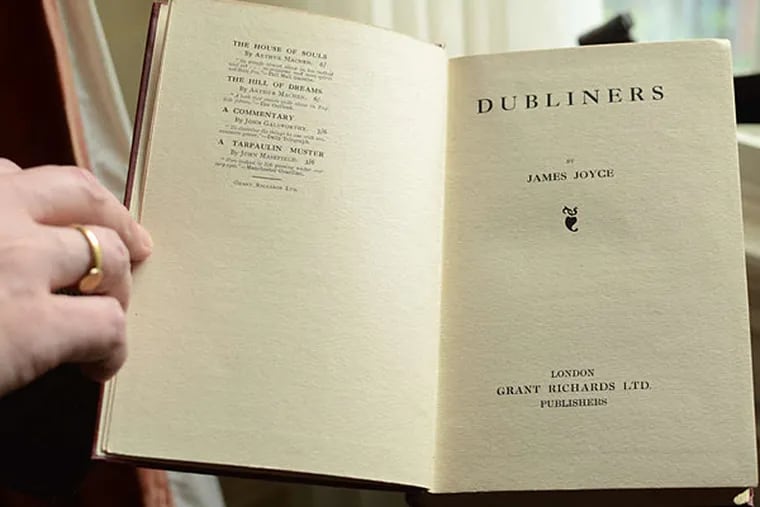 A first edition of James Joyce's &quot;Dubliners&quot; at the Rosenbach Museum and Library. The museum, after marking the author's novel &quot;Ulysses&quot; publicly on Monday, will have a members-only celebration of the story collection on Tuesday. (Andrew Thayer/Staff Photographer)