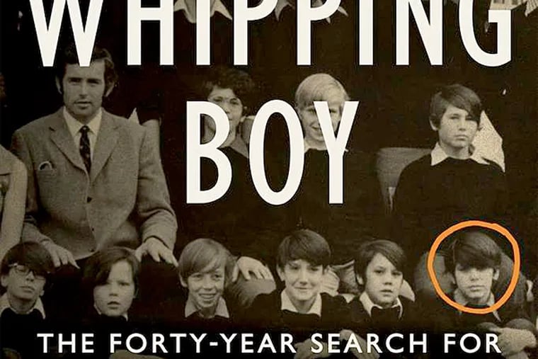 "Whipping Boy: The Forty-Year Search for My Twelve-Year-Old Bully," by Allen Kurzweil. (From the book cover)