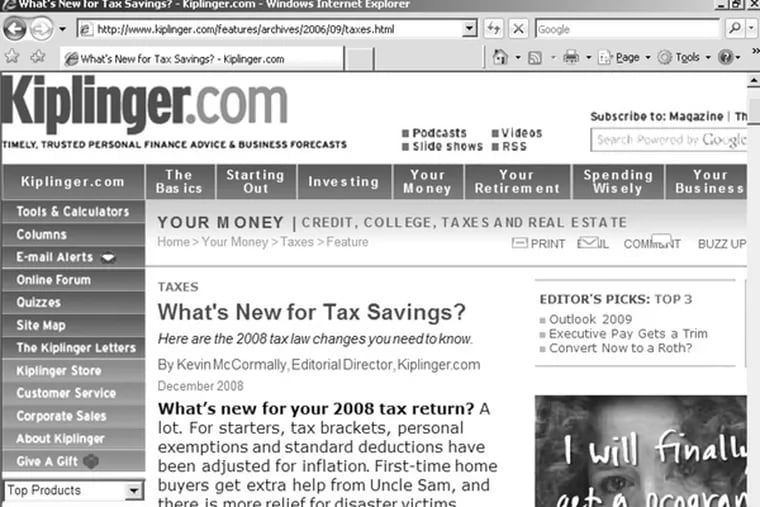 Kiplinger notes 2008 tax changes. &quot;For starters, tax brackets, personal exemptions and standard deductions have been adjusted for inflation.&quot;