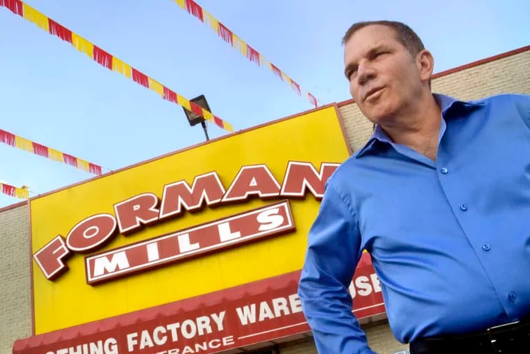 Founder, CEO of Forman Mills Rick Forman outside the store on Route 130 in Pennsauken. The business began as flea market kiosks before the first store opened in 1981. Today there are 31.