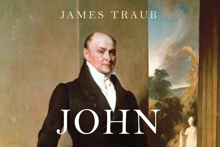 Detail from the book jacket of James Traub's "John Quincy Adams."