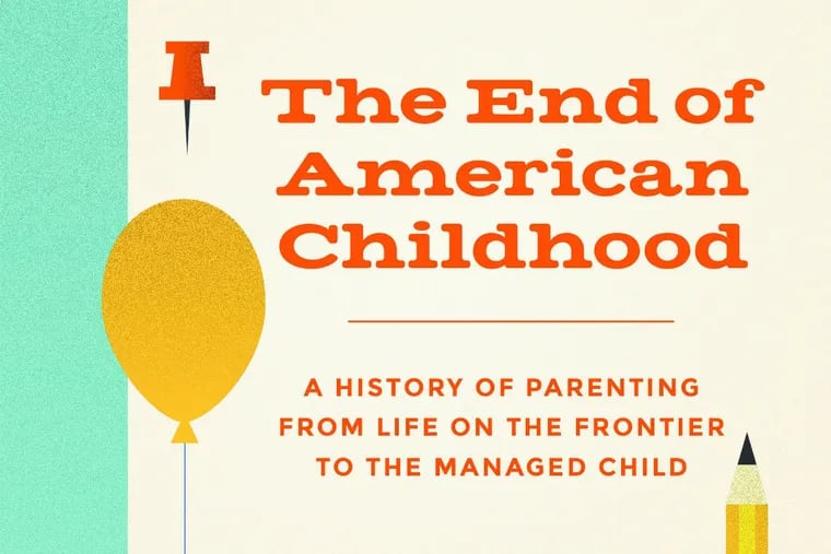 "The End of American Childhood," by Paula Fass: detail of the book jacket.