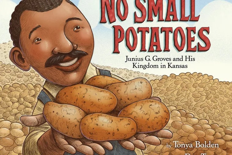 No Small Potatoes by Tonya Bolden