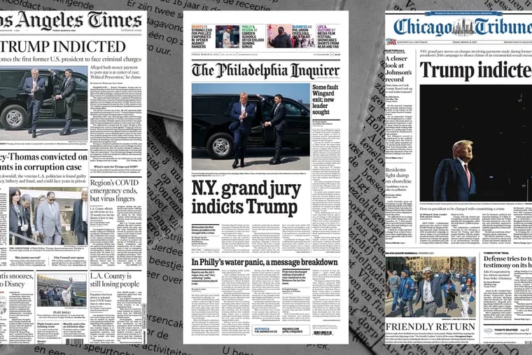 Here's how newspapers across the country responded to the news of Trump’s indictment.