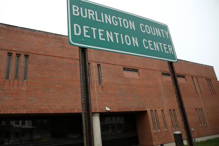 The detention center in Burlington County. More than 10,000 people subjected to strip searches may be certified as a class for purposes of a lawsuit. (DAVID MAIALETTI/Staff Photographer)