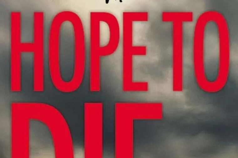 &quot;Hope to Die&quot; by James Patterson.