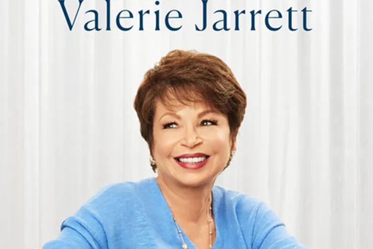 "Finding My Voice: My Journey to the West Wing and the Path Forward" by Valerie Jarrett. (Penguin Random House/TNS)