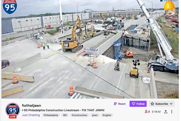 A Philadelphia-based software developer took it upon himself to move the viral I-95 rebuild livestream over to a Twitch feed called Fix That Jawn.