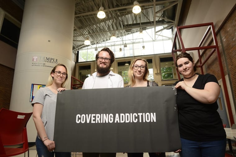 Temple students Covering Addiction: Sydney Schaefer, visuals editor, Matt McCann, reporter, Laura Smythe, reporter, and Valerie McIntyre, photographer and videographer (left to right)