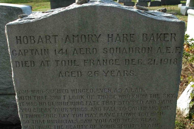 Lines of verse mark Baker's West Laurel Hill Cemetery grave. He died while testing a plane as a 26-year-old fighter pilot in France.