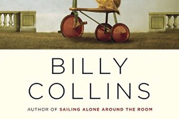 "Aimless Love: New and Selected Poems" by Billy Collins.