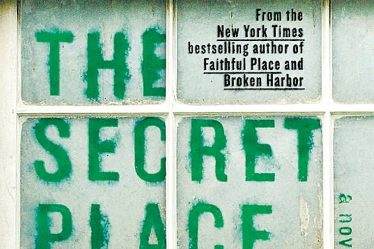 "The Secret Place," by Tara French. (From the book jacket)