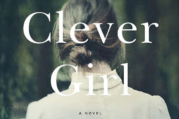 "Clever Girl" by Tessa Hadley. (Via book cover)