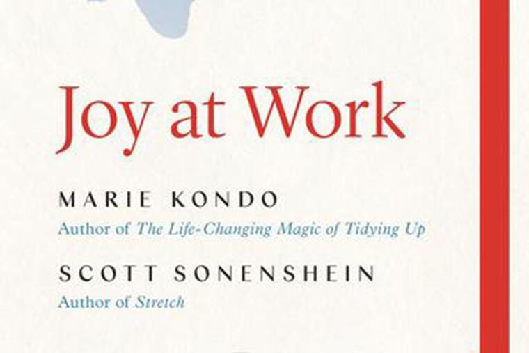 "Joy at Work" by Marie Kondo adn Scott Sonenshein.