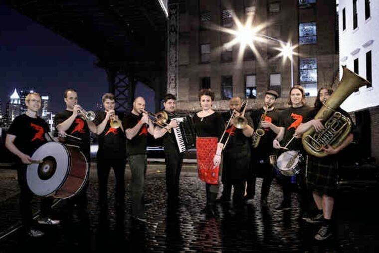 Slavic Soul Party appears tonight at Johnny Brenda's.