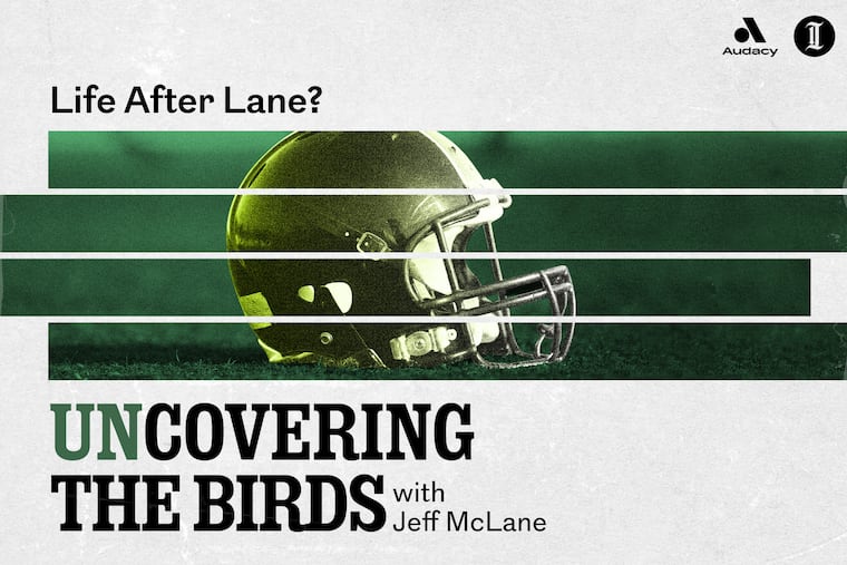 unCovering the Birds: Life after Lane Johnson?