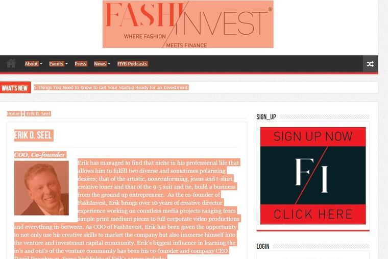 Erik Seel is COO of FashInvest, a Wimington-based fashion investment and news site that was purchased in November 2017 by Women's Wear Daily owner Fairchild Fashion Media, part of Penske Media, the New York company that owns Variety and other print and Web publications.