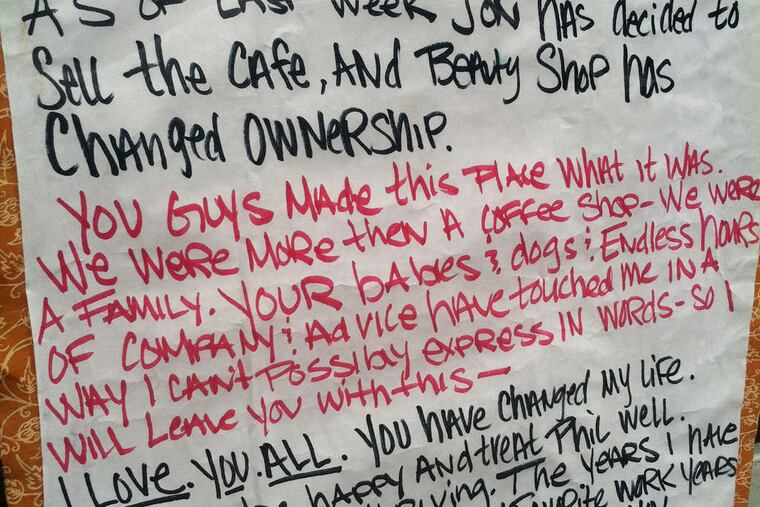The closed Beauty Shop Café bears this farewell from barista Sarah Boynton.