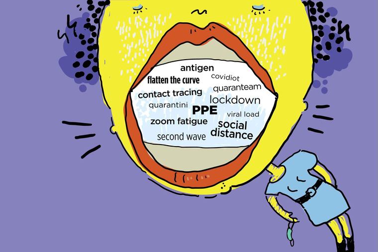 The new normal includes a coronavirus vocabulary none of us expected to come out of our mouths.