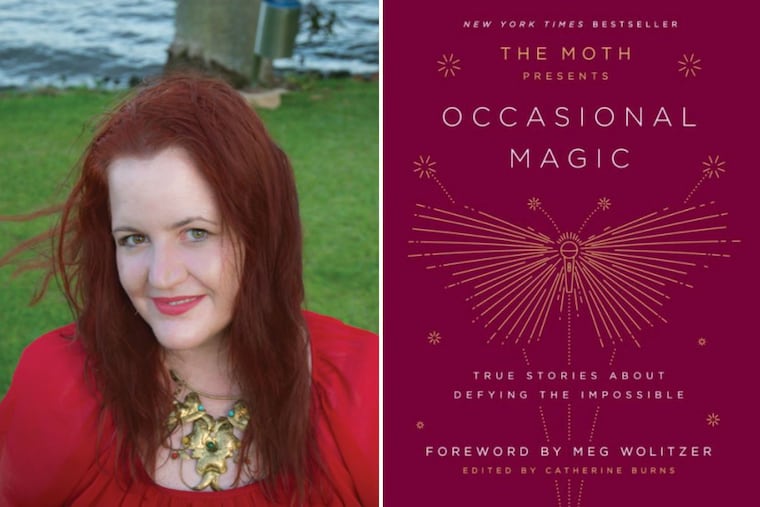Catherine Burns, editor of "The Moth Presents: Occasional Magic."