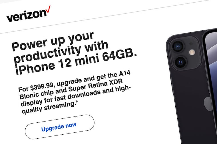 A Verizon email offer for an iPhone 12 mini received by freelance writer Terri Akman. Verizon customer service was not able to locate the actual offer.