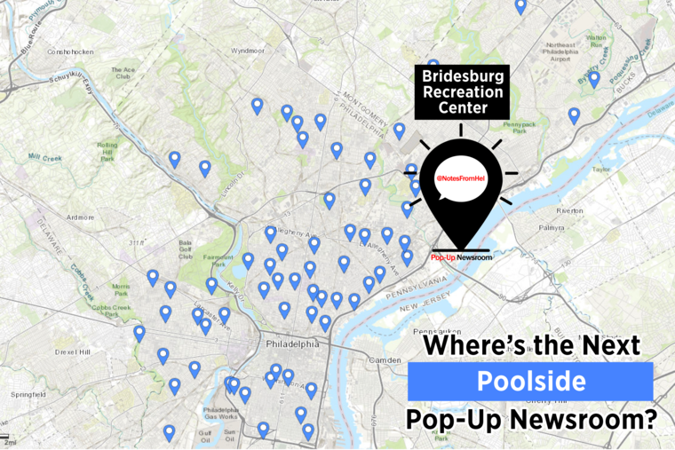 Helen Ubiñas kicks of a summer of poolside pop-up newsrooms at Bridesburg Recreation Center on June 17. Readers can help choose where she goes next.