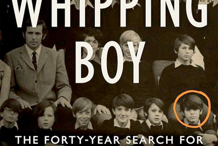 "Whipping Boy: The Forty-Year Search for My Twelve-Year-Old Bully," by Allen Kurzweil. (From the book cover)