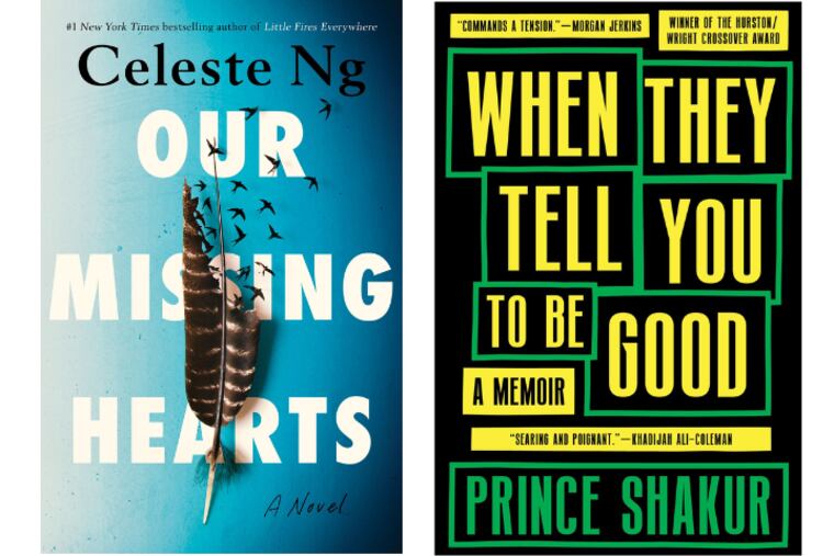 Book covers for "Our Missing Hearts" by Celeste Ng and "When They Tell You to Be Good" by Prince Shakur.