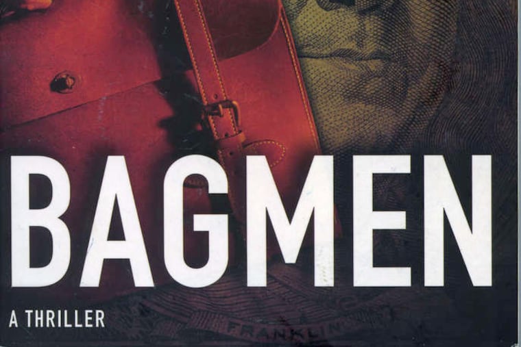 "Bagmen" by William Lashner.