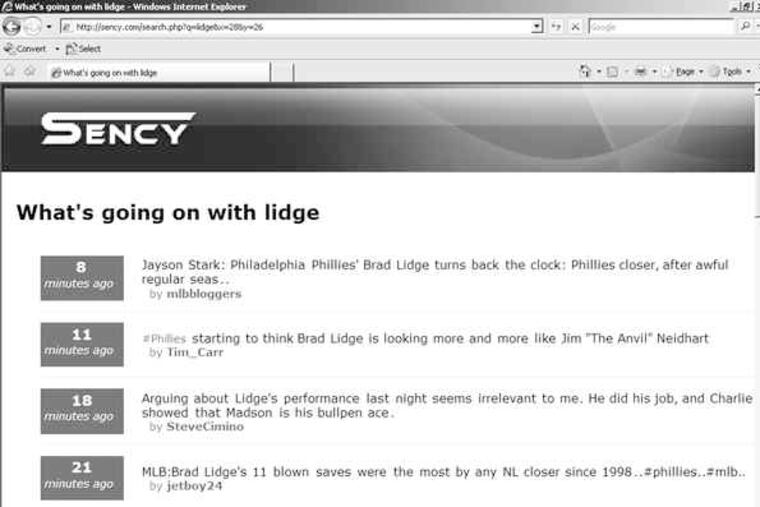 Just ask Sency.com what's going on with any topic - "Lidge" in this case - and it'll report what Internet users are saying about it at that moment.